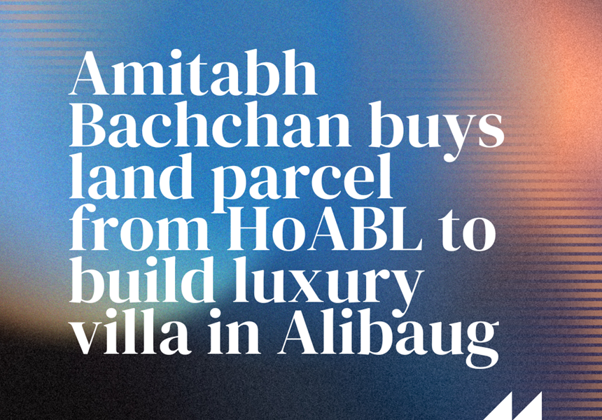 Amitabh Bachchan buys land parcel from HoABL to build luxury villa in Alibaug